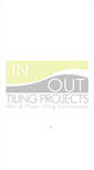 Mobile Screenshot of inandouttilingprojects.com.au